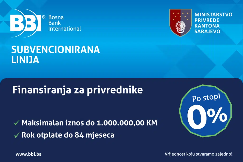 BBI finansiranje za privrednike sa područja Kantona Sarajevo uz profitnu stopu od 0 posto