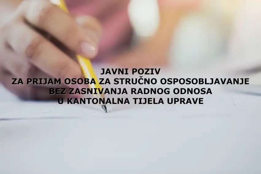 Objavljen Javni poziv za stručno osposobljavanje bez zasnivanja radnog odnosa