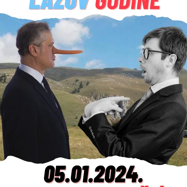 NE PROPUSTITE: U petak na Galici manifestacija “Lažov godine”