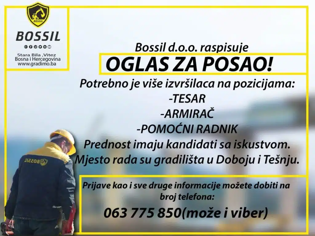 Bossil raspisuje oglas za posao, potrebno više djelatnika