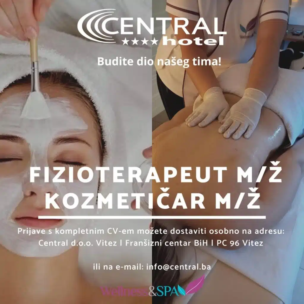 VITEZ: Hotelu “Central” potrebni fizioterapeut i kozmetičar