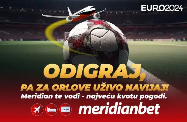 KAKO DO EURO2024? Udari najviše kvote u Meridianu i navijaj za Srbiju uživo!