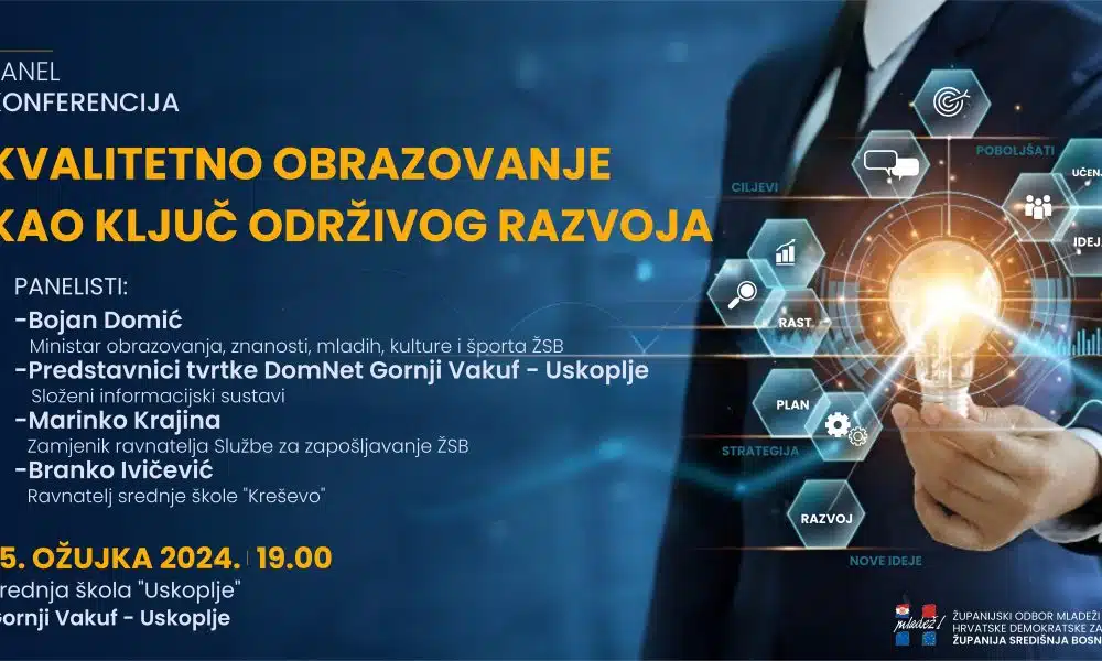 Uskoplje domaćin konferencije “Kvalitetno obrazovanje kao ključ održivog razvoja”