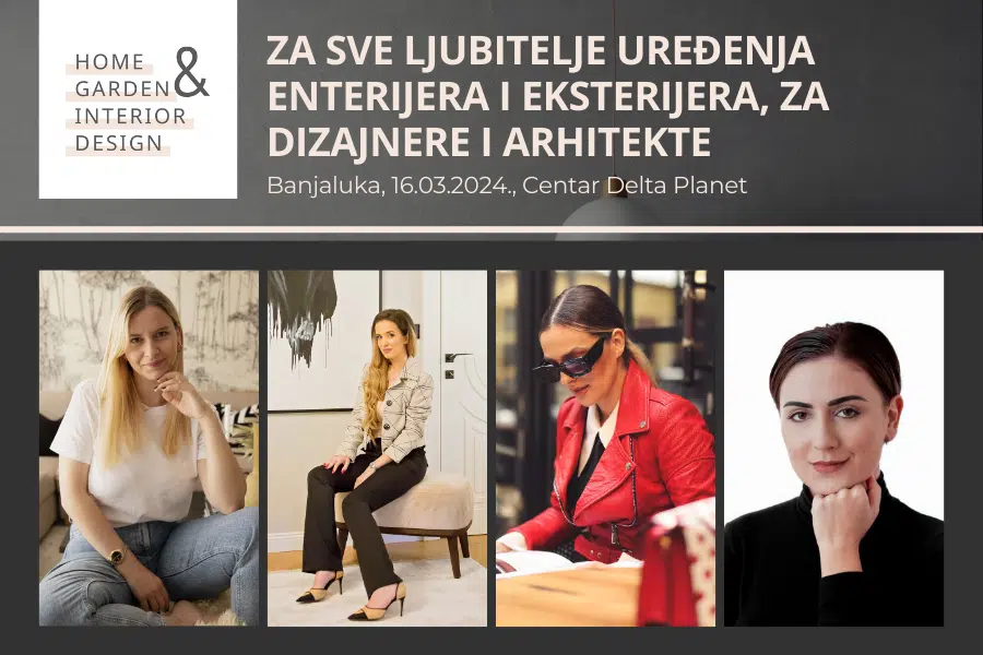 ”HOME & GARDEN INTERIOR DESIGN” uskoro u Banja Luci