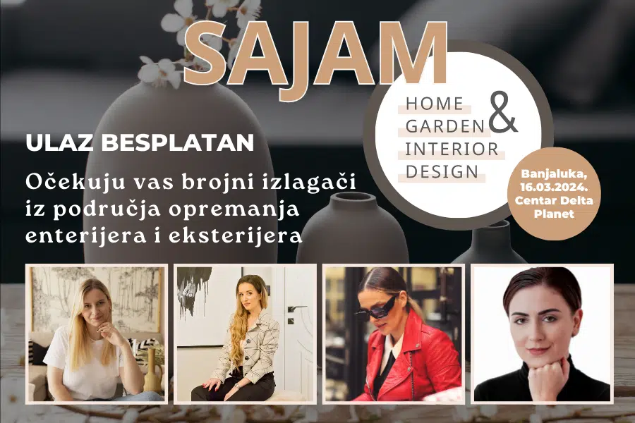Posjetite ”Home & Garden Interior Design” ove subote u Delta Planet Banja Luka