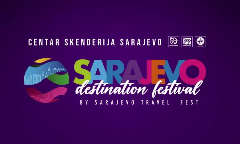 Sarajevo će od 25 aprila biti centar svjetske turističke industrije: Sarajevo Destination Festival