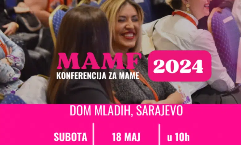U Sarajevu danas MAMF konferencija