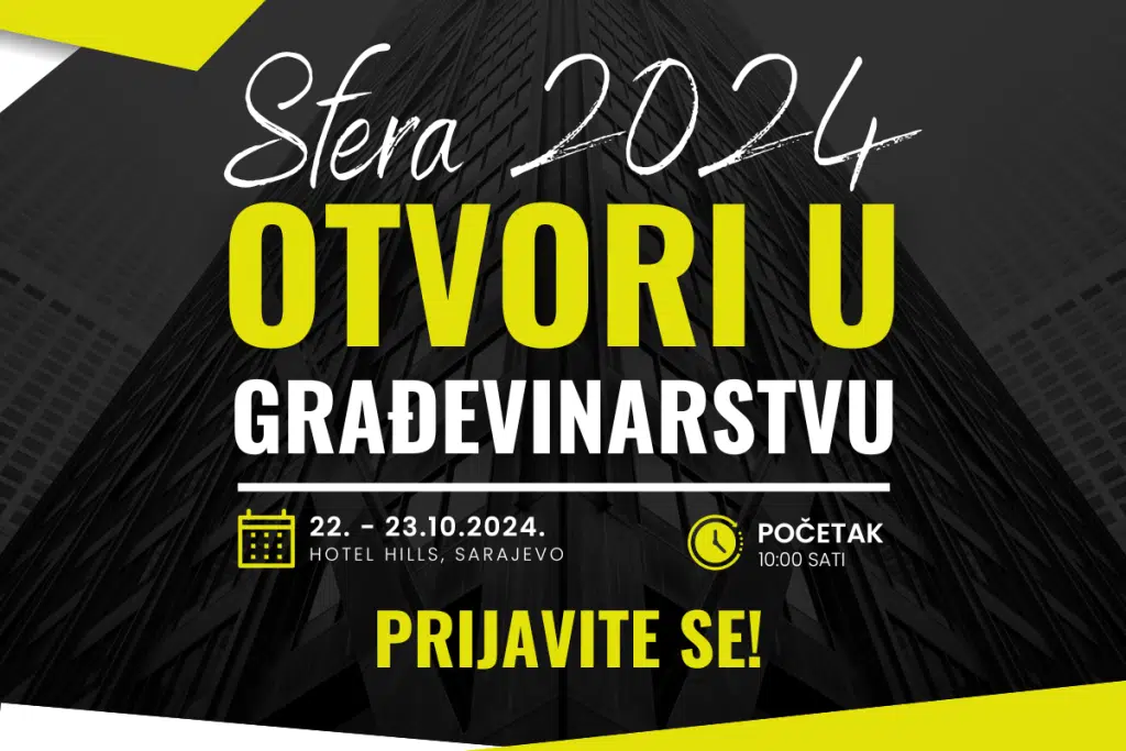 Prijavite se na konferenciju i sajam “Sfera 2024: Otvori u građevinarstvu”