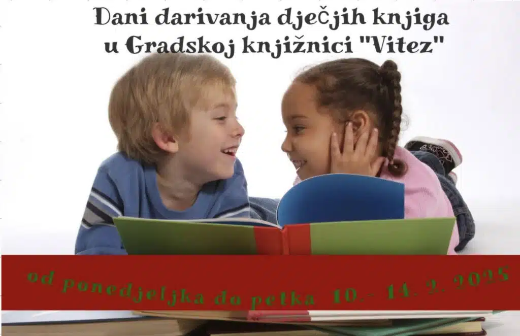 Gradska knjižnica “Vitez” organizira dane darivanja dječjih knjiga i slikovnica