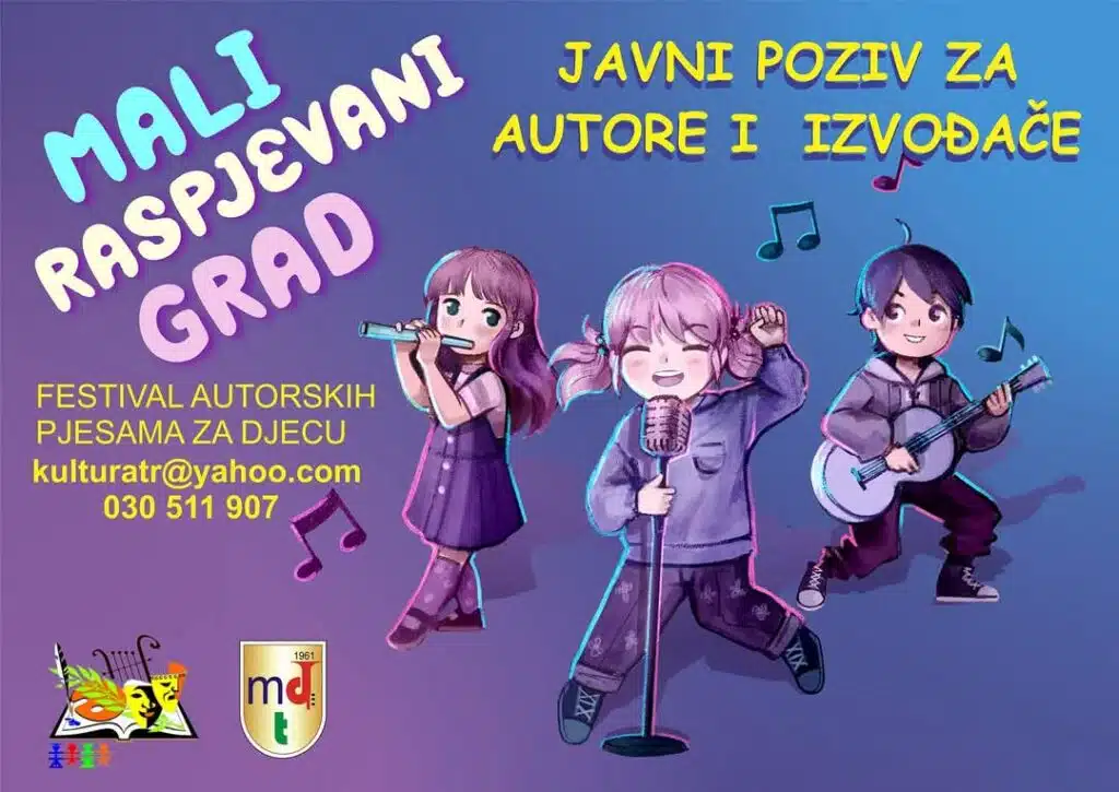 Javni poziv za sudjelovanje na festivalu autorskih pjesama za djecu”Mali raspjevani grad”