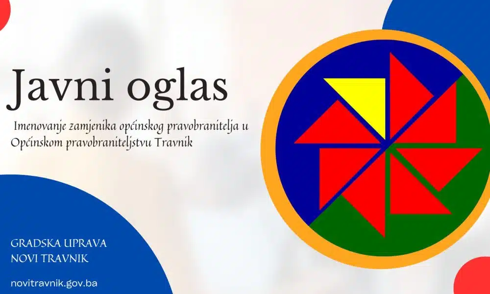 Javni oglas za imenovanje zamjenik općinskog pravobranitelja