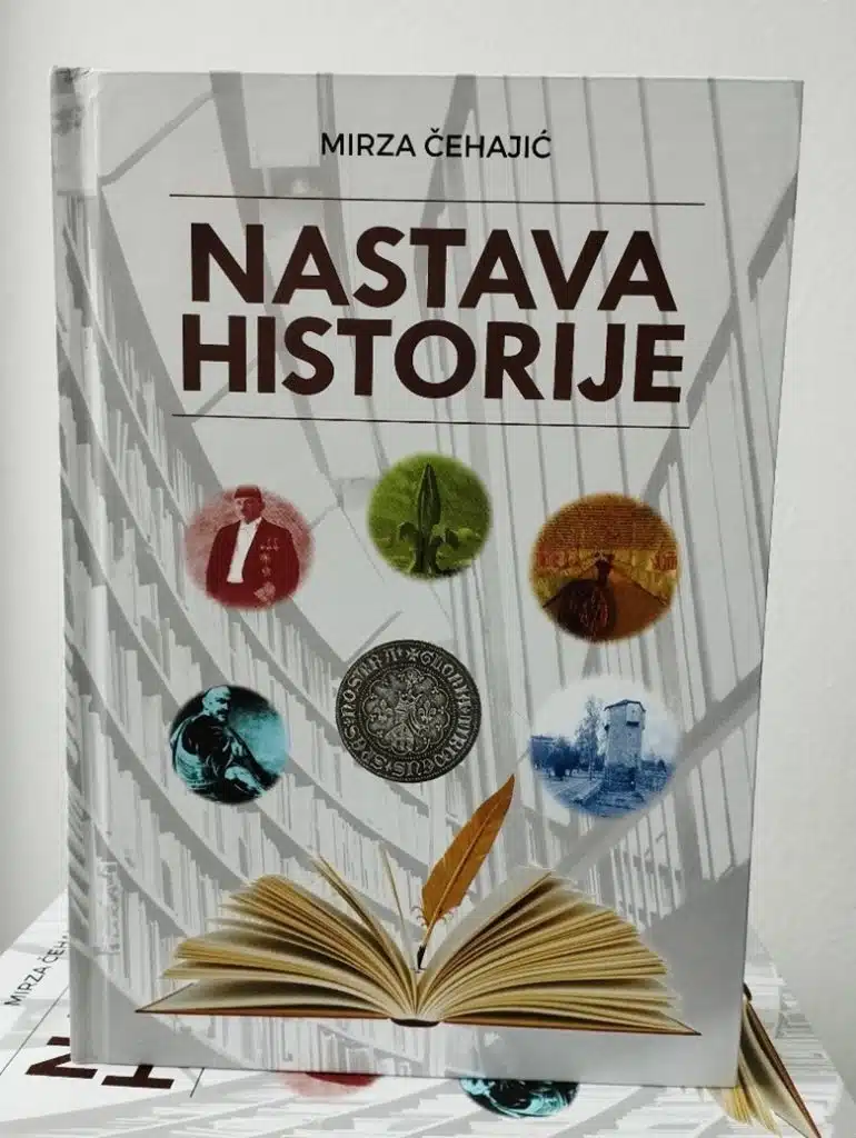 U izdanju Pedagoškog zavoda Zenica objavljena knjiga „NASTAVA HISTORIJE, DIDAKTIČKO-METODIČKI PRIRUČNIK“