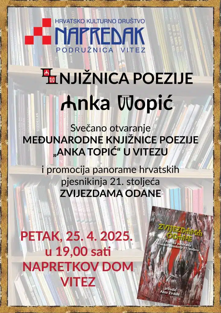 Svečanost otvaranja međunarodne knjižnice poezije „Anka Topić“ u Vitezu