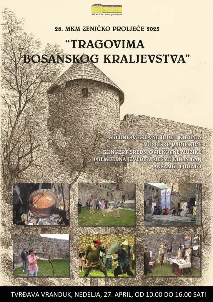 “Tragovima bosanskog kraljevstva” na tvrđavi Vranduk
