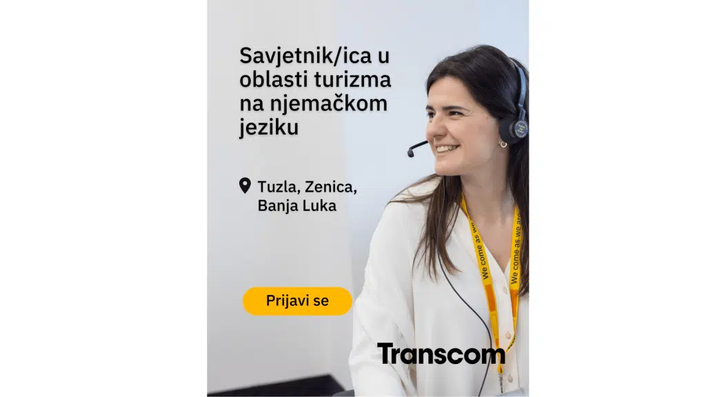 Znaš njemački? Transcom ti nudi priliku za posao i karijeru u Tuzli, Zenici i Banja Luci!