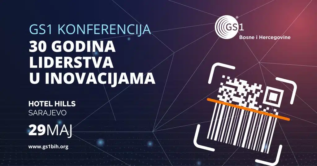 POZIV NA 9. GS1 Konferenciju – 30 godina liderstva u inovacijama i digitalnoj transformaciji