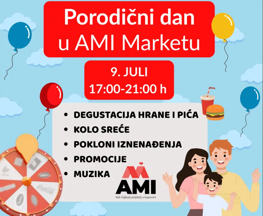 AMI market organizuje Porodični dan u Zenici: Degustacije, pokloni i iznenađenja za sve posjetioce