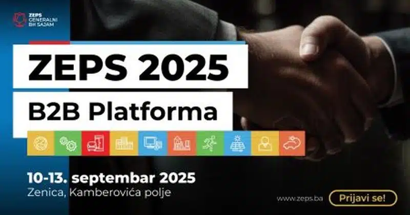 Generalni BH sajam ZEPS 2025 počeo sa organizacijom B2B poslovnih susreta