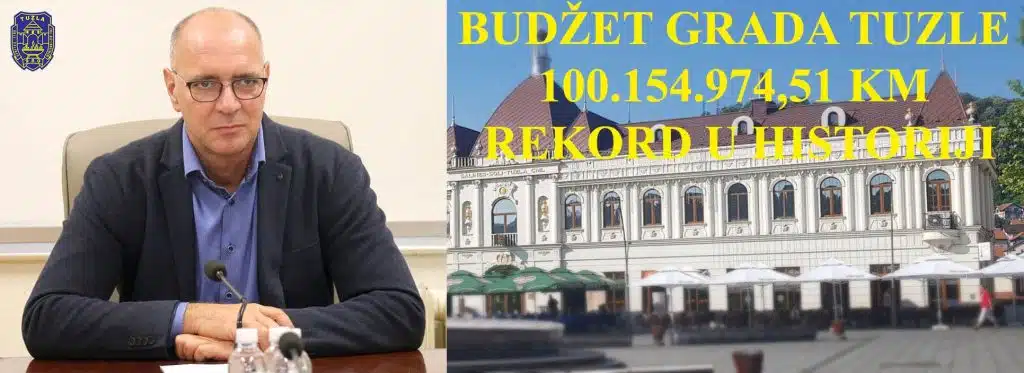 Rekord ostvaren: Budžet Grada Tuzle prešao 100 miliona KM