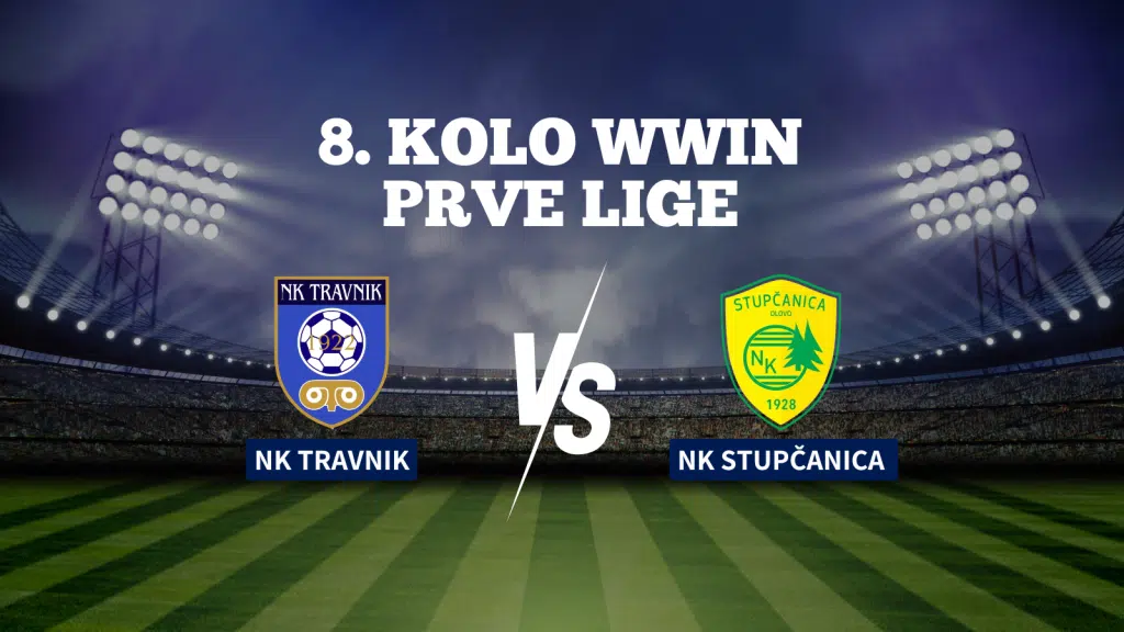 Utakmica 8. kola WWIN Prve lige FBiH: NK Travnik dočekuje Stupčanicu na Piroti