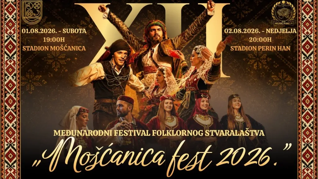 Zenica će početkom augusta biti centar folklora: Stiže „Mošćanica fest 2026.“